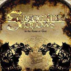 Screaming Shadows : In the Name of God